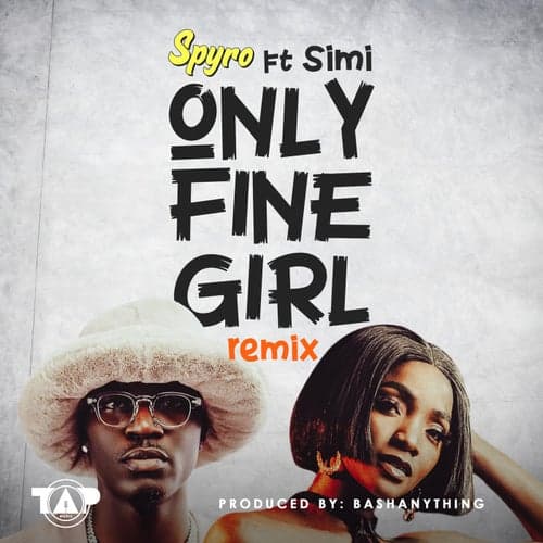 Only Fine Girl (Remix)
